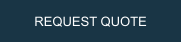 REQUEST QUOTE