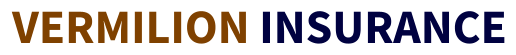 VERMILION INSURANCE