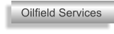 Oilfield Services